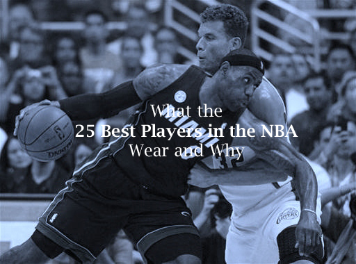 What-the-25-Best-Players-in-the-NBA-Wear-and-Why