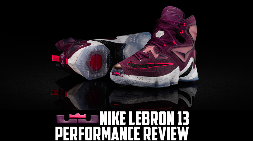 Nike LeBron 13 Performance Review Main