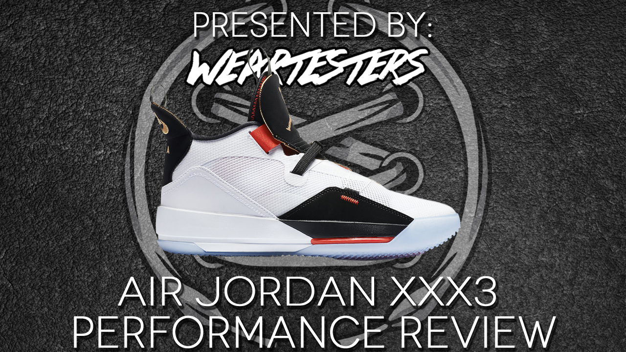 Air Jordan 33 Performance Review