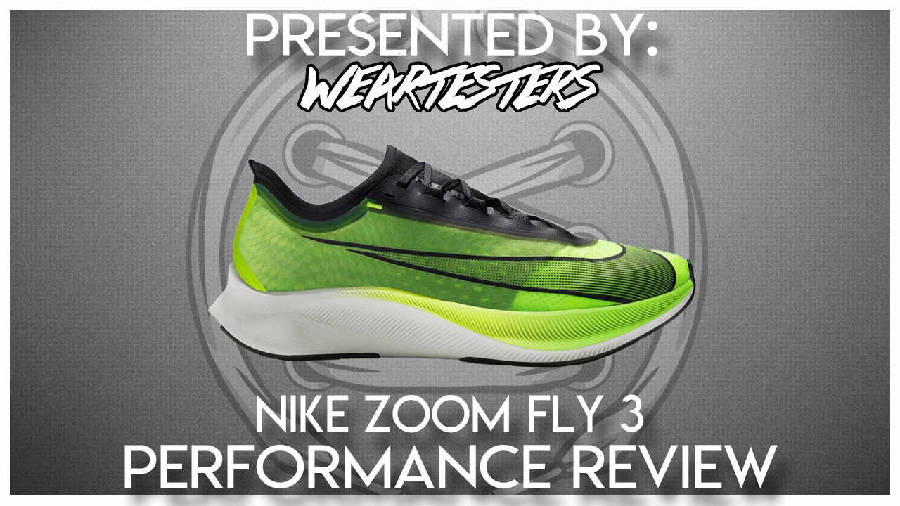 Nike Zoom Fly 3 Performance Review - WearTesters