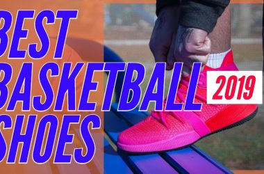 Best Basketball Shoes 2019