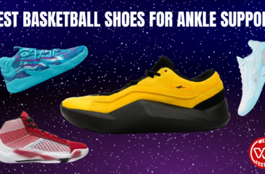 BEST BASKETBALL SHOES FOR ANKLE SUPPORT