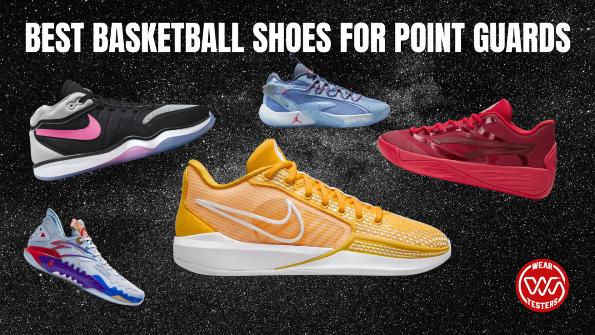 Top 10+ Best Basketball Shoes for Point Guards 2024 WearTesters