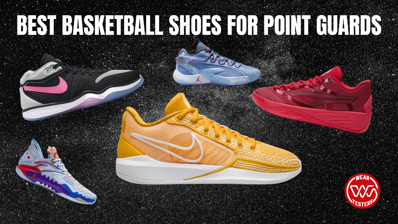 Top 10+ Best Basketball Shoes for Point Guards 2024 - WearTesters