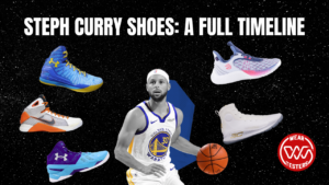 Steph Curry Shoes: A Full Timeline - WearTesters