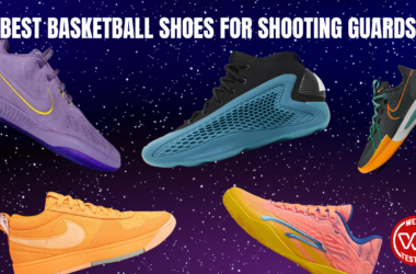 BEST BASKETBALL SHOES FOR SHOOTING GUARDS