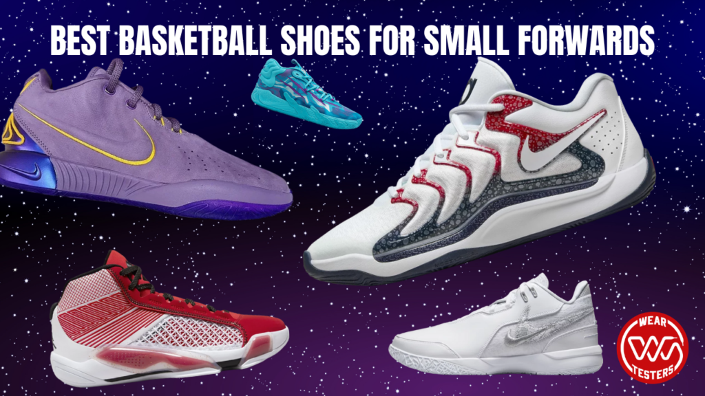 Top 10+ Best Basketball Shoes for Small Forwards 2024 WearTesters