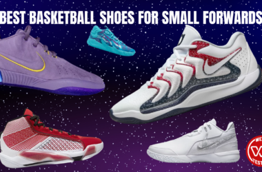 BEST BASKETBALL SHOES FOR SMALL FORWARDS