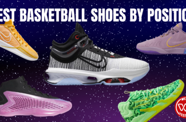 best basketball shoes by position