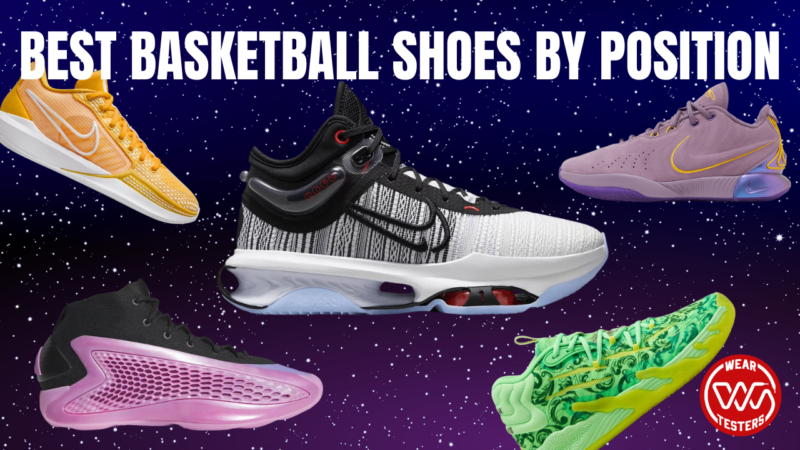 best basketball shoes by position