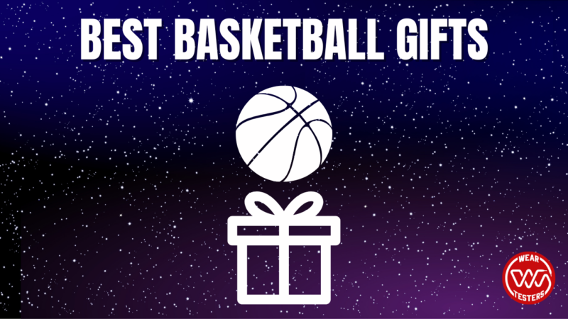 BEST BASKETBALL GIFTS