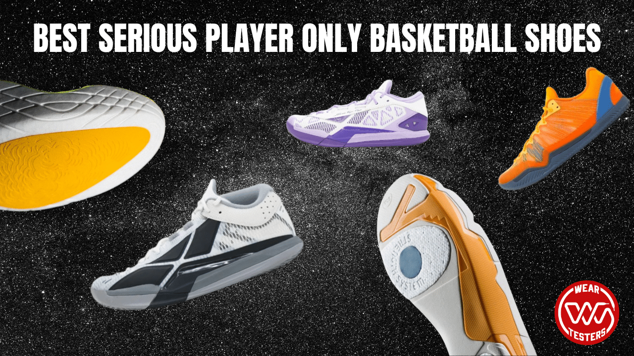best serious player only basketball 6-9 Shoes and midsoles
