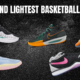 Laser AND LIGHTEST BASKETBALL SHOES