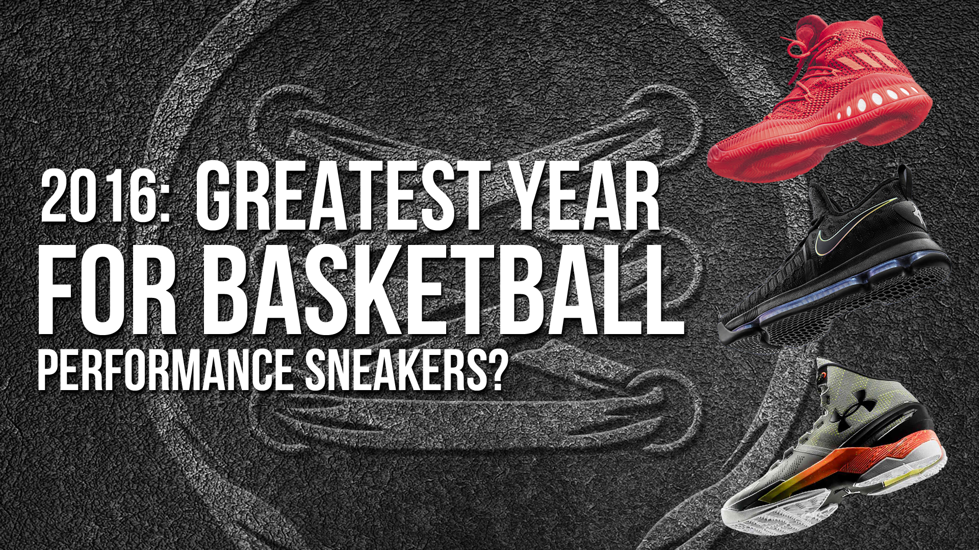 best basketball shoes 2016